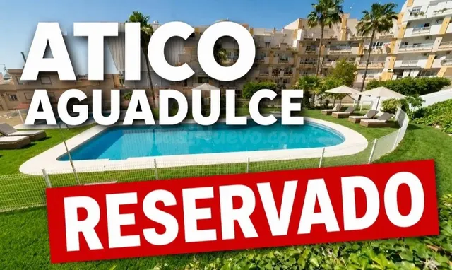 RESERVADO ATICO AGUADULCE