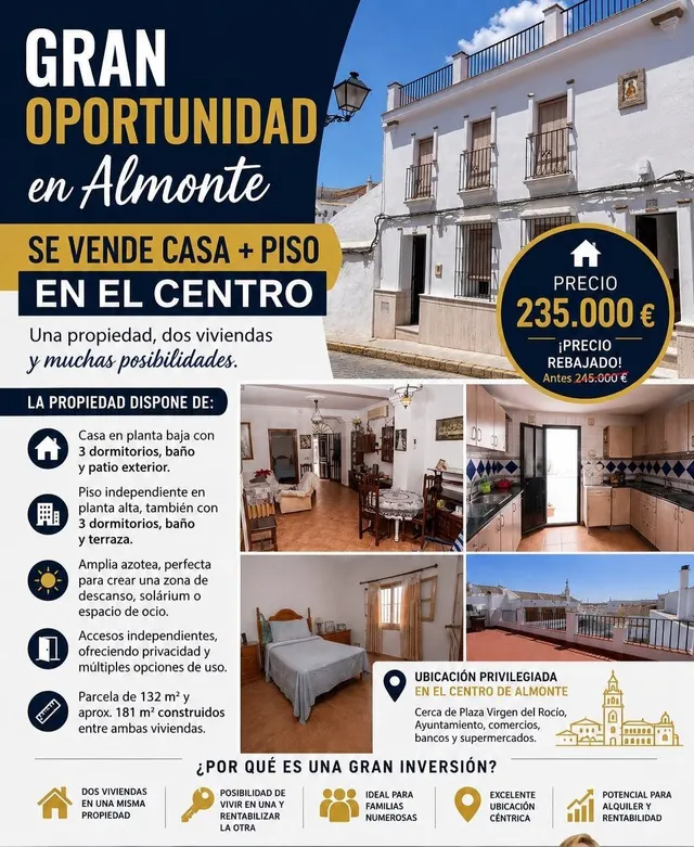DOBLE OPORTUNIDAD EN EL CORAZÓN DE ALMONTE: Casa Baja + Piso